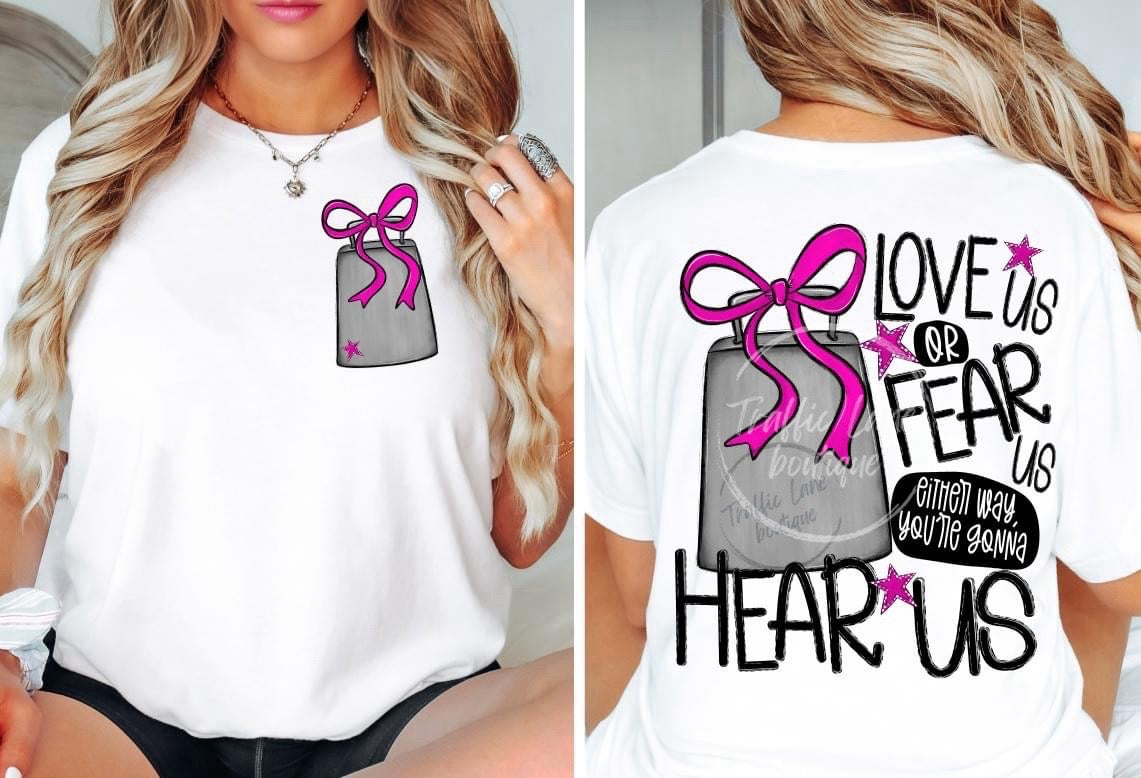 Love Us Fear Us Hear Us Spirit Tees