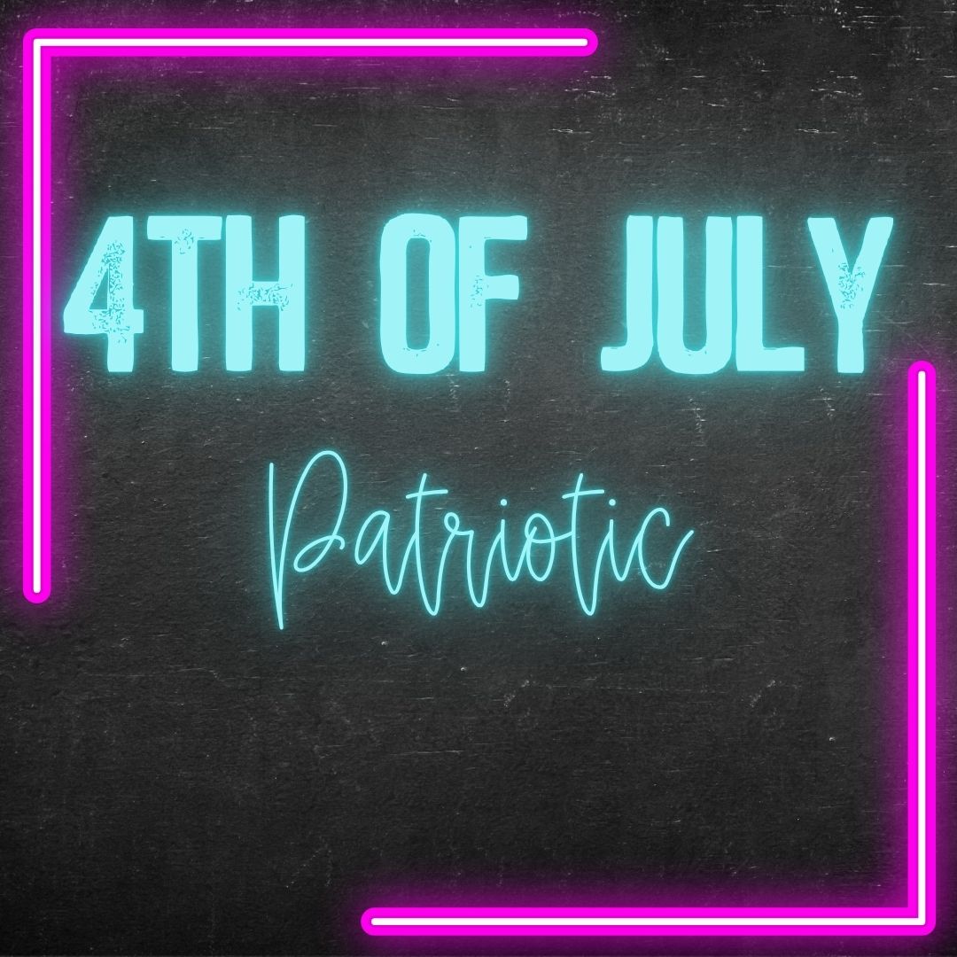 4th of July / Patriotic
