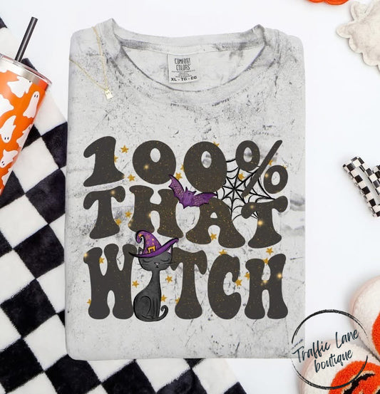 100% That Witch Shirt