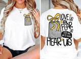 Love Us Fear Us Hear Us spirit tees