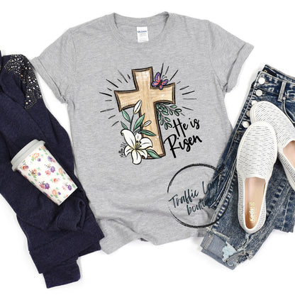 He Is Risen Shirt