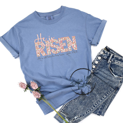 He Is Risen Word Art Shirt