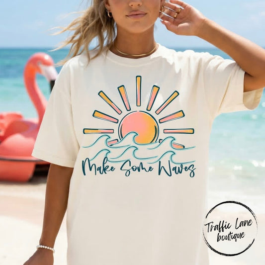 Make Some Waves Shirt