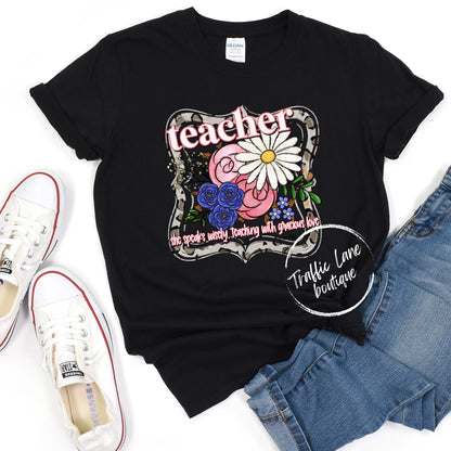 Teacher She Speaks Wisely