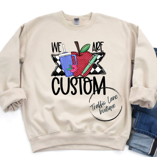 We Are School Occupations - Customizable Shirt