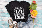 Preorder:  Shop Small, Shop Local Graphic Tees